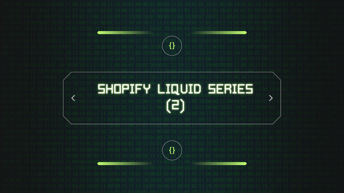 Shopify Özel Liquid Kodu Nasıl Eklenir?